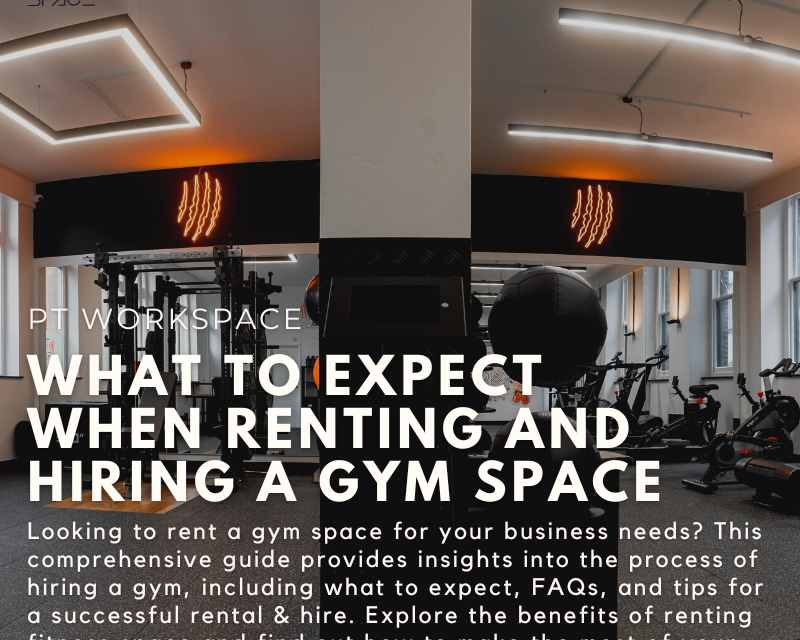 What to Expect When Renting and Hiring a Gym Space