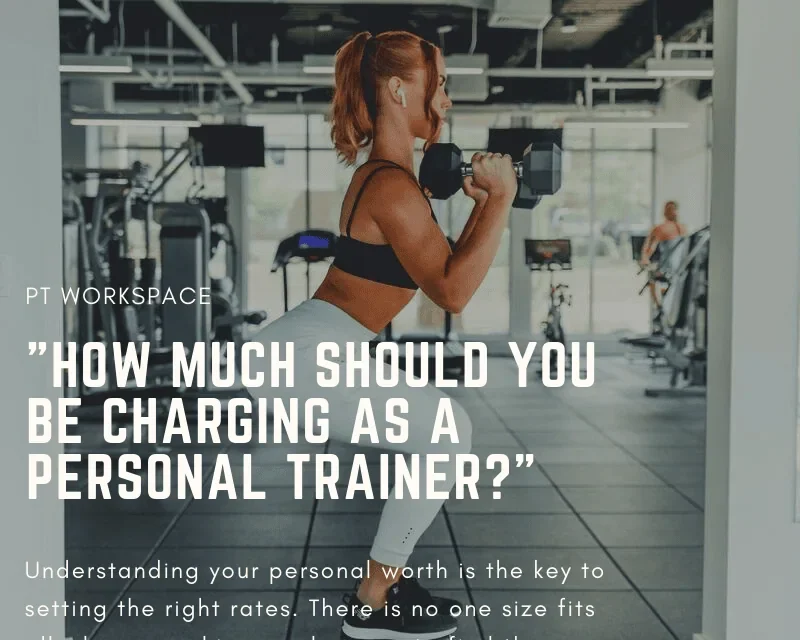 How Much Should You Be Charging As a Personal Trainer?