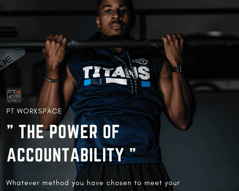 The Power of Accountability