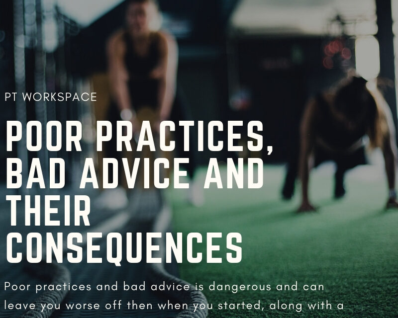 Poor Practices, Bad Advice and their Consequences